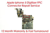Apple Iphone 5 Digitizer FPC Connector Repair Service